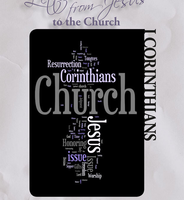 Letters From Jesus: I Corinthians